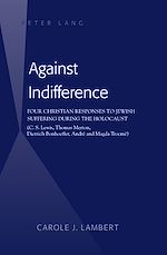 Télécharger le livre :  Against Indifference