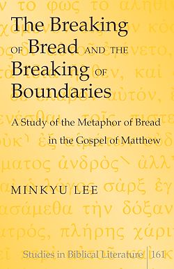 Télécharger le livre :  The Breaking of Bread and the Breaking of Boundaries