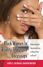Télécharger le livre :  Black Women in Reality Television Docusoaps