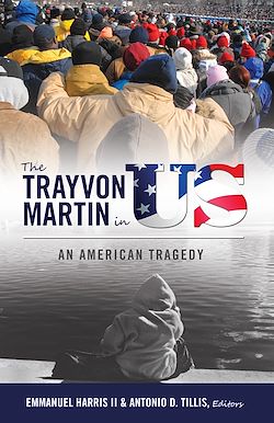Télécharger le livre :  The Trayvon Martin in US