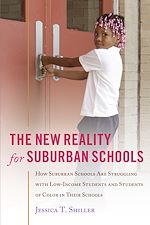 Télécharger le livre :  The New Reality for Suburban Schools