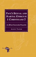 Télécharger le livre :  Paul’s Sexual and Marital Ethics in 1 Corinthians 7