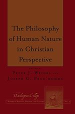 Télécharger le livre :  The Philosophy of Human Nature in Christian Perspective