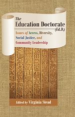 Télécharger le livre :  The Education Doctorate (Ed.D.)