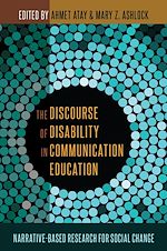 Télécharger le livre :  The Discourse of Disability in Communication Education