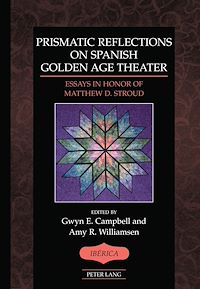 Télécharger le livre :  Prismatic Reflections on Spanish Golden Age Theater