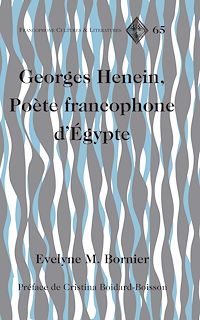 Télécharger le livre :  Georges Henein, Poète francophone d’Égypte