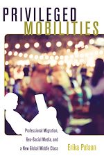 Télécharger le livre :  Privileged Mobilities