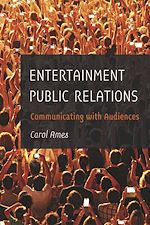 Télécharger le livre :  Entertainment Public Relations