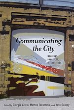 Télécharger le livre :  Communicating the City