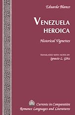 Télécharger le livre :  Venezuela Heroica