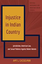 Télécharger le livre :  Injustice in Indian Country