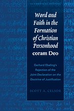 Télécharger le livre :  Word and Faith in the Formation of Christian Personhood «coram Deo»