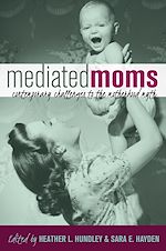 Télécharger le livre :  Mediated Moms