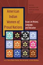 Télécharger le livre :  American Indian Women of Proud Nations