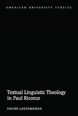 Télécharger le livre :  Textual Linguistic Theology in Paul Ricœur