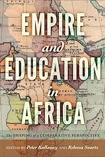 Télécharger le livre :  Empire and Education in Africa