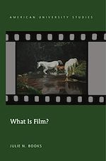 Télécharger le livre :  What Is Film?