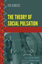 Télécharger le livre :  The Theory of Social Pulsation
