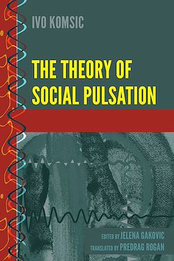Télécharger le livre :  The Theory of Social Pulsation