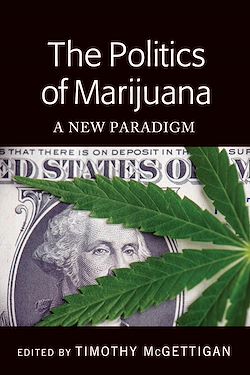 Télécharger le livre :  The Politics of Marijuana