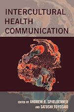 Télécharger le livre :  Intercultural Health Communication