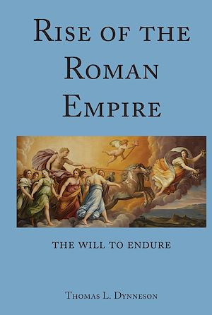 Téléchargez le livre :  Rise of the Roman Empire