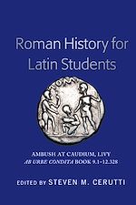 Télécharger le livre :  Roman History for Latin Students