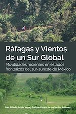Télécharger le livre :  Ráfagas y Vientos de un Sur Global