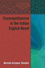 Télécharger le livre :  Cosmopolitanism in the Indian English Novel