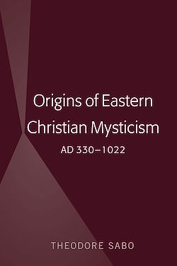 Télécharger le livre :  Origins of Eastern Christian Mysticism