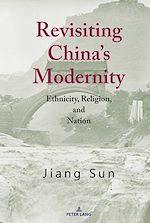 Télécharger le livre :  Revisiting China’s Modernity