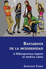 Download this eBook Bastardos de la modernidad