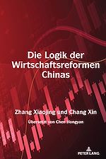 Télécharger le livre :  Die Logik der Wirtschaftsreformen Chinas