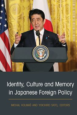 Télécharger le livre :  Identity, Culture and Memory in Japanese Foreign Policy