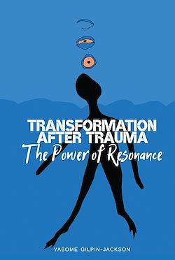 Télécharger le livre :  Transformation after Trauma