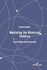 Télécharger le livre :  Mediating the Windrush Children