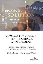Télécharger le livre :  Community College Leadership and Management