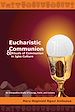 Télécharger le livre :  Eucharistic Communion and Rituals of Communion in Igbo Culture