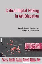 Download this eBook Critical Digital Making in Art Education