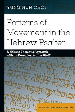 Télécharger le livre :  Patterns of Movement in the Hebrew Psalter