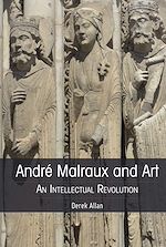Télécharger le livre :  André Malraux and Art