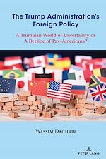 Télécharger le livre :  The Trump Administration’s Foreign Policy
