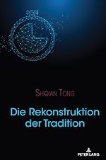 Télécharger le livre :  Die Rekonstruktion der Tradition