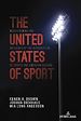 Télécharger le livre :  The United States of Sport