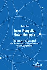 Télécharger le livre :  Inner Mongolia, Outer Mongolia