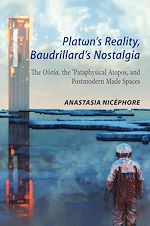 Download this eBook Plat?n’s Reality, Baudrillard’s Nostalgia