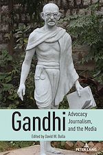 Télécharger le livre :  Gandhi, Advocacy Journalism, and the Media