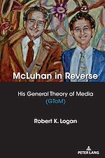 Télécharger le livre :  McLuhan in Reverse