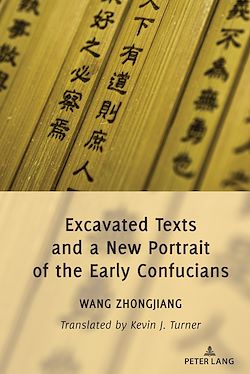 Télécharger le livre :  Excavated Texts and a New Portrait of the Early Confucians